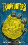 trollhunters-guillermo del toro-9788496886469 trollhunters-guillermo del toro-9788496886469