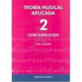 teoria musical aplicada 2: con ejercicios-eladio carnota mendez-9788496978669 teoria musical aplicada 2: con ejercicios-eladio carnota mendez-9788496978669