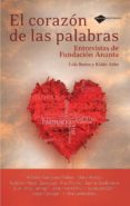 el corazon de las palabras-lola bastos-koldo aldai-9788496981669 el corazon de las palabras-lola bastos-koldo aldai-9788496981669