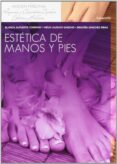 estetica de manos y pies (ciclos formativos de grado medio)-blanca alpuente company-9788497328869 estetica de manos y pies (ciclos formativos de grado medio)-blanca alpuente company-9788497328869