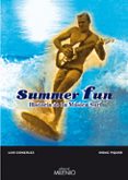 summer fun: historia de la musica surf-luis m. gonzalez-9788497432269 summer fun: historia de la musica surf-luis m. gonzalez-9788497432269