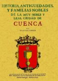 cuenca. historia de la muy noble y leal ciudad (facsimil)-juan pablo martir rizo-9788497614269 cuenca. historia de la muy noble y leal ciudad (facsimil)-juan pablo martir rizo-9788497614269