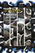 al tiempo del arte-9788497934169 al tiempo del arte-9788497934169