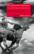 el ejercito furioso (comisario adamsberg 8)-fred vargas-9788498416169 el ejercito furioso (comisario adamsberg 8)-fred vargas-9788498416169