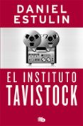 el instituto tavistock-daniel estulin-9788498727869 el instituto tavistock-daniel estulin-9788498727869