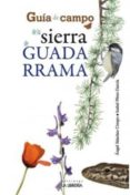 guía de campo de la sierra de guadarrama-angel sanchez crespo-isabel perez garcia-9788498732269 guía de campo de la sierra de guadarrama-angel sanchez crespo-isabel perez garcia-9788498732269