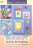 realizar cuadros, pulseras, collares, animales, flores, bolsos, c asas con pajitas de plastico (crea con patrones)-petra hoffmann-9788498742169 realizar cuadros, pulseras, collares, animales, flores, bolsos, c asas con pajitas de plastico (crea con patrones)-petra hoffmann-9788498742169