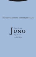 investigaciones experimentales: obra completa (vol. 2)-carl gustav jung-9788498796469 investigaciones experimentales: obra completa (vol. 2)-carl gustav jung-9788498796469