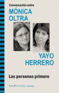 las personas primero-monica oltra-yayo herrero-9788498885569 las personas primero-monica oltra-yayo herrero-9788498885569