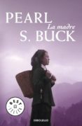 la madre-pearl s. buck-9788499080369 la madre-pearl s. buck-9788499080369