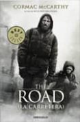 the road - la carretera (portada pelicula)-cormac mccarthy-9788499083469 the road - la carretera (portada pelicula)-cormac mccarthy-9788499083469