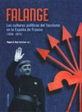falange-miguel angel ruiz carnicer-9788499112169 falange-miguel angel ruiz carnicer-9788499112169
