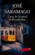 l any de la mort de ricardo reis-jose saramago-9788499301969 l any de la mort de ricardo reis-jose saramago-9788499301969