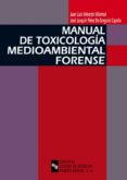 manual de toxicologia medioambiental forense (ebook)-9788499619569 manual de toxicologia medioambiental forense (ebook)-9788499619569