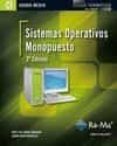 sistemas operativos monopuesto. 2ª ed. (cfgm. ciclos formativos d e grado medio)-jose luis raya cabrera-9788499641669 sistemas operativos monopuesto. 2ª ed. (cfgm. ciclos formativos d e grado medio)-jose luis raya cabrera-9788499641669