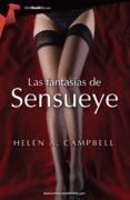 las fantasias de sensueye-helen a. campbell-9788499675169 las fantasias de sensueye-helen a. campbell-9788499675169