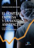 el hospital empresa y la sanidad asistencial (ebook)-francisco hervas maldonado-9788499698069 el hospital empresa y la sanidad asistencial (ebook)-francisco hervas maldonado-9788499698069