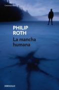 la mancha humana (ebook)-philip roth-9788499896069 la mancha humana (ebook)-philip roth-9788499896069