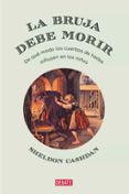 la bruja debe morir: de que modo los cuentos influyen en los niños-sheldon cashdan-9788499927169 la bruja debe morir: de que modo los cuentos influyen en los niños-sheldon cashdan-9788499927169