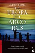 la tropa del arcoiris-andrea hirata-9788499983769 la tropa del arcoiris-andrea hirata-9788499983769