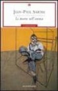 la morte nell anima-jean-paul sartre-9788804496069 la morte nell anima-jean-paul sartre-9788804496069