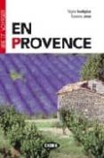 en provence (lire et voyager) (con cd-audio)-susanna longo-regine boutegege-9788877547569 en provence (lire et voyager) (con cd-audio)-susanna longo-regine boutegege-9788877547569