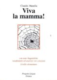 viva la mamma! (livello elementare)-claudio manella-9788887883169 viva la mamma! (livello elementare)-claudio manella-9788887883169