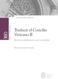 traducir el concilio vaticano ii (ebook)-9789561417069 traducir el concilio vaticano ii (ebook)-9789561417069