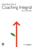 introducción al coaching integral ici (ebook)-paul anwandter-9789568992569 introducción al coaching integral ici (ebook)-paul anwandter-9789568992569