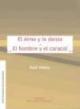 el alma y la danza. el hombre y el caracol-paul valery-9789685861069 el alma y la danza. el hombre y el caracol-paul valery-9789685861069