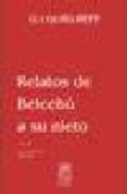 relatos de belcebu a su nieto (t. iii): critica objetivamente imp arcial de la vida de los hombres: del todo y de todo: primera serie-g.i. gurdjieff-9789806404069 relatos de belcebu a su nieto (t. iii): critica objetivamente imp arcial de la vida de los hombres: del todo y de todo: primera serie-g.i. gurdjieff-9789806404069