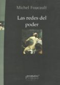 las redes del poder-michel foucault-9789875746169 las redes del poder-michel foucault-9789875746169