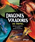 dragones voladores de papel-pat murphy-9789876372169 dragones voladores de papel-pat murphy-9789876372169