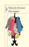 diez mujeres (ebook)-9789877382969 diez mujeres (ebook)-9789877382969