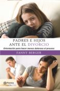 padres e hijos ante el divorcio (ebook)-fanny berger-9789974737969 padres e hijos ante el divorcio (ebook)-fanny berger-9789974737969