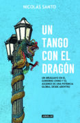 un tango con el dragon (ebook)-9789974888869 un tango con el dragon (ebook)-9789974888869