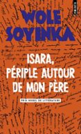 ISARA, PÉRIPLE AUTOUR DE MON PÈRE  (edición en francés)