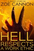 Descargar gratis audiolibros ipod HELL RESPECTS A WORK ETHIC  (edición en inglés) 9798224206469 de ZOE CANNON en español FB2