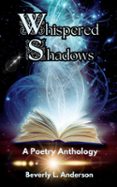 WHISPERED SHADOWS  (edición en inglés)