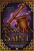 THE ASSASSIN'S SAINT