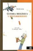 guerra biologica y bioterrorismo-martin lema-9789871105168 guerra biologica y bioterrorismo-martin lema-9789871105168