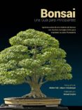 bonsai, una guia para principiantes (ebook)-cdlap00002569 bonsai, una guia para principiantes (ebook)-cdlap00002569