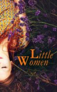 Descarga de audiolibros gratuitos en línea LITTLE WOMEN de LOUISA MAY ALCOTT 4057664557179 en español ePub iBook