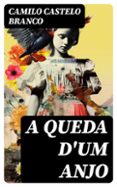 A QUEDA D'UM ANJO  (edición en portugués)