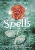 spells-aprilynne pike-9780007314379 spells-aprilynne pike-9780007314379