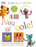 listos para el cole. voy al cole-9780241244579 listos para el cole. voy al cole-9780241244579