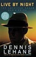 live by night-dennis lehane-9780349141879 live by night-dennis lehane-9780349141879