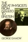 the great physicists from galileo to einstein-george gamow-9780486257679 the great physicists from galileo to einstein-george gamow-9780486257679