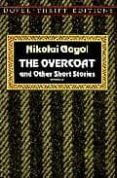 the overcoat and other short stories-nicolai v. gogol-9780486270579 the overcoat and other short stories-nicolai v. gogol-9780486270579