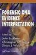 FORENSIC DNA EVIDENCE: METHODS AND INTERPRETATION-1028775-otro-formato